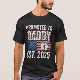 Camiseta Promocionado a Daddy Est 2025: Faute estadounidens