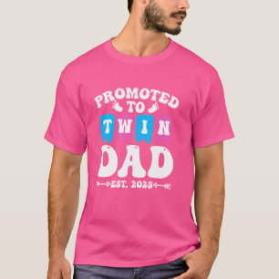 Camiseta PROMOCIONADO A LA DAD DE TWIN EST. 2025. Próximo p