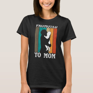 Camiseta Promocionado a mamá compañeros de familia madre ma