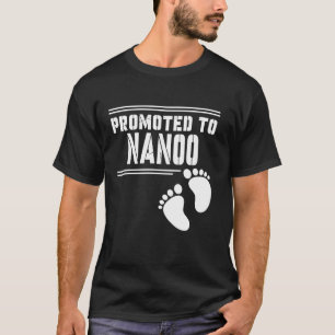 Camiseta Promocionado a NANOO Gracioso por primera vez Fa d