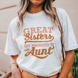 Camiseta Promocionado a tía