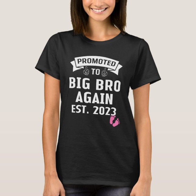 Camiseta Promocionado al Gran Hermano de nuevo 2023 es un g (Anverso)