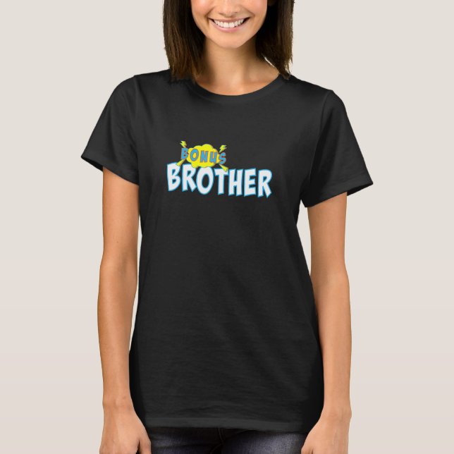 Camiseta Promocionado Al Hermano Bonus Brother (Anverso)