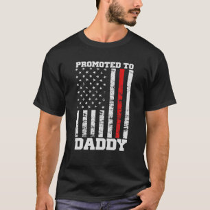 Camiseta Promocionado al regalo de papá-nuevo bombero