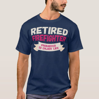 Camiseta Promocionan a bombero retirado gracioso para que d