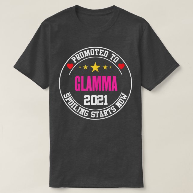 Camiseta Promocionan a las mujeres al glamma, nueva abuela  (Diseño del anverso)