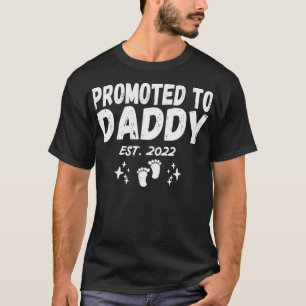Camiseta Promocionan a papi Est 2022 pronto para ser D