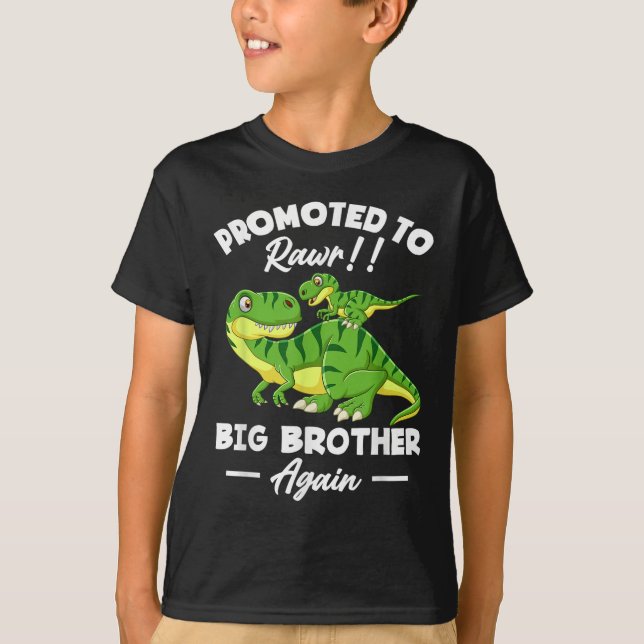 Camiseta Promoted To Big Brother Again Dinosaur Lover Gift  (Anverso)