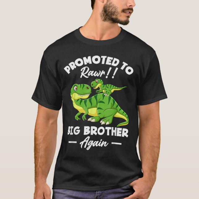 Camiseta Promoted To Big Brother Again Dinosaur Lover Gift  (Anverso)