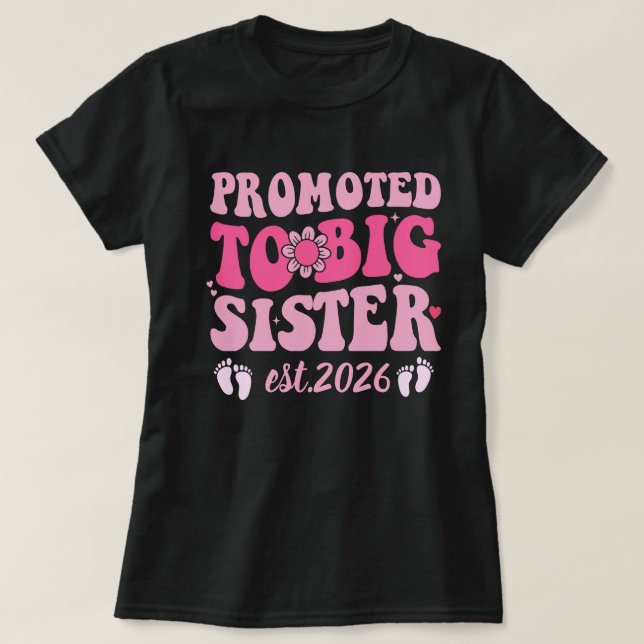 Camiseta Promoted to Big Sister Est 2026 Cute Announcement (Diseño del anverso)