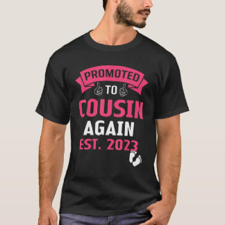 Camiseta Promoted To Cousin Again 2023 Baby Announcement 20