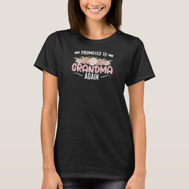 Camiseta Promoted To Grandma Again Grandmother Nana Graphic (Anverso)