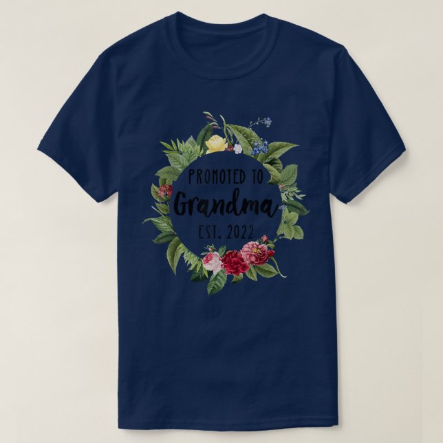 Camiseta Promoted to Grandma Est 2022 Women Flower First Ti (Diseño del anverso)