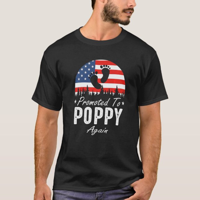 Camiseta Promoted To Poppy Again 2024 US Flag Father's Day  (Anverso)