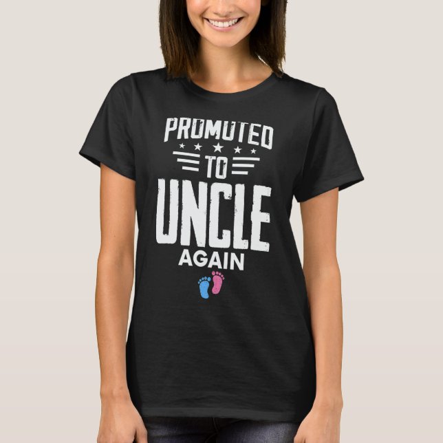 Camiseta Promoted To Uncle Again Pregnancy Reveal Pink Or B (Anverso)