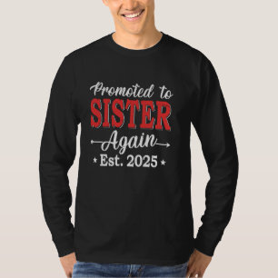 Camiseta Promovida A Hermanas De Nuevo 2025 Invitación Infa