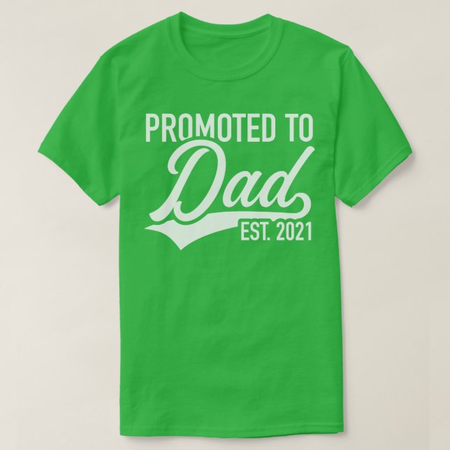 Camiseta Promovido a dad est 2021 (Diseño del anverso)