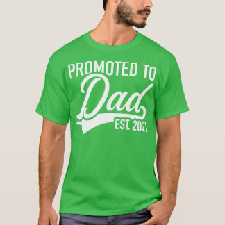 Camiseta Promovido a dad est 2021