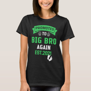 Camiseta Promovido A Gran Hermano De Nuevo 2021 Hermanos Ma