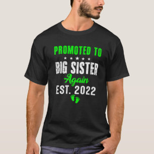 Camiseta Promovido A Hermana De Nuevo Este 2022 Funny Older
