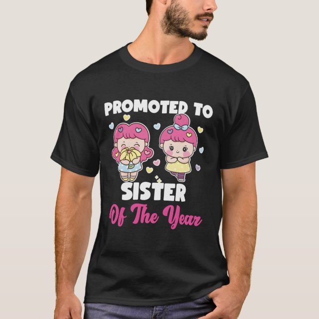 Camiseta Promovido A La Hermana Del Año (Anverso)