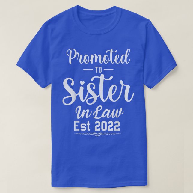 Camiseta Promovido a la hermana en derecho Familia que busc (Diseño del anverso)