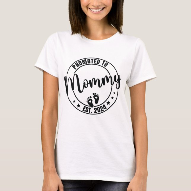 Camiseta Promovido a la Invitación de embarazo de la mamá E (Anverso)