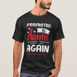 Camiseta Promovido A La Tía De Nuevo 2022 Para Siempre Reco