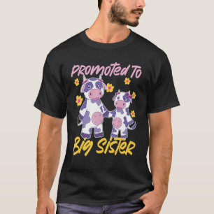 Camiseta Promovido A Las Vacas Criadas De Hermanas Grandes