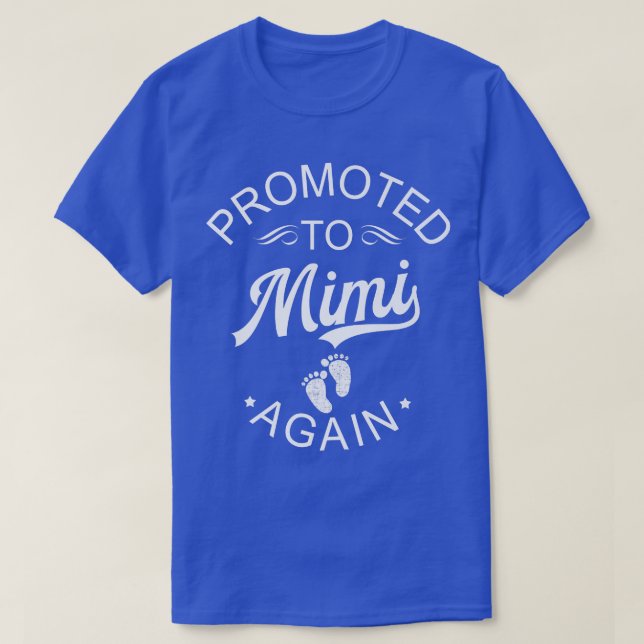 Camiseta Promovido A Mimi Una Vez Más Invitación De Embaraz (Diseño del anverso)