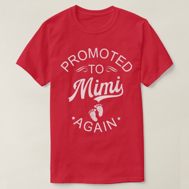 Camiseta Promovido A Mimi Una Vez Más Invitación De Embaraz (Diseño del anverso)