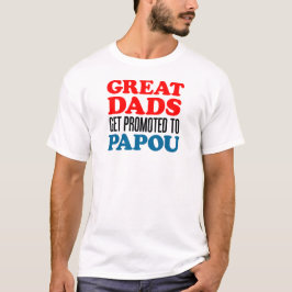 Camiseta Promovido a Papou