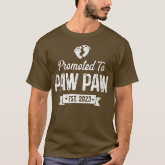 Camiseta Promovido A Paw Paw Paw Est 2023 Pronto Será Paw P