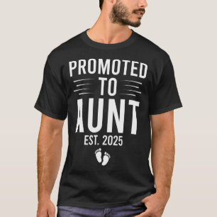 Camiseta Promovido A Tía De Est 2025 Pronto Para Ser Madres