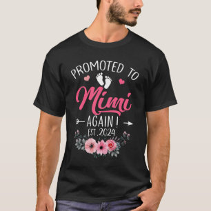 Camiseta Promovido Al Día de la Madre Mimi De Nuevo Est 202