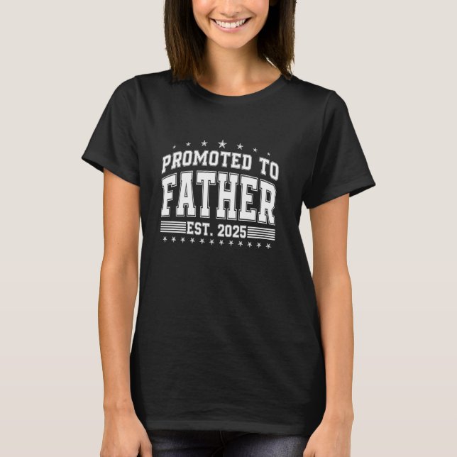 Camiseta Promovido Al Padre Est 2025 Pronto Para Ser Padre  (Anverso)