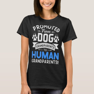 Camiseta Promovido De Abuelos Perros A Nieto Humano