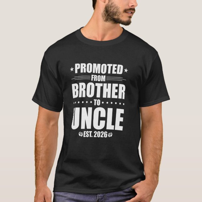 Camiseta Promovido De Hermano Al Tío 2026 (Anverso)
