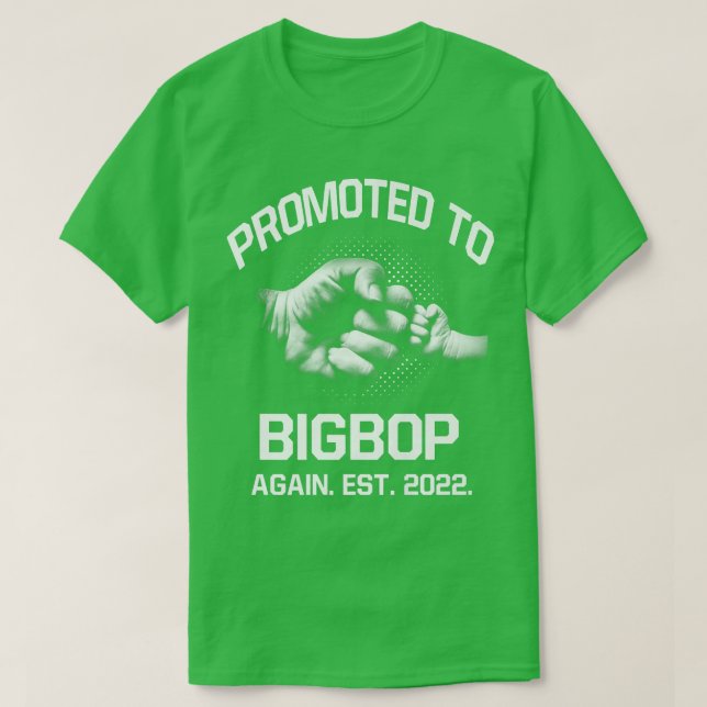 Camiseta Promovido De Nuevo A Bigbop, Padre De Navidades De (Diseño del anverso)