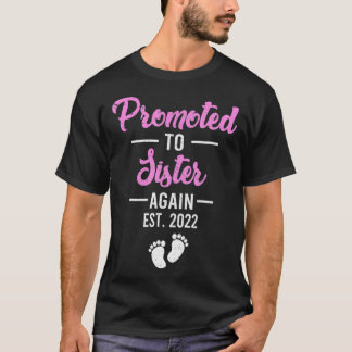 Camiseta Promovido De Nuevo A Hermana 2022 EST 20