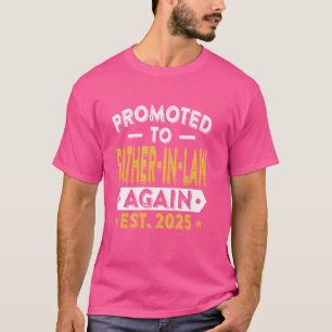 Camiseta Promovido De Nuevo Al Padre En Derecho En 2025 Emb