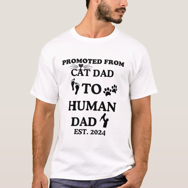 Camiseta Promovido De Papá Gato A Papá Humano (Anverso)