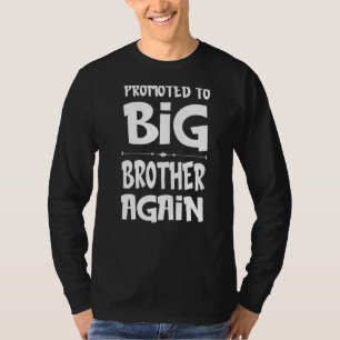 Camiseta Promovidos A Gran Hermano De Nuevo Hermanos Mayore