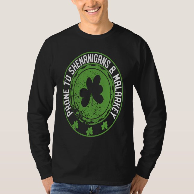 Camiseta Prone To Shenanigans & Malarkey Fun C St Patrick's (Anverso)