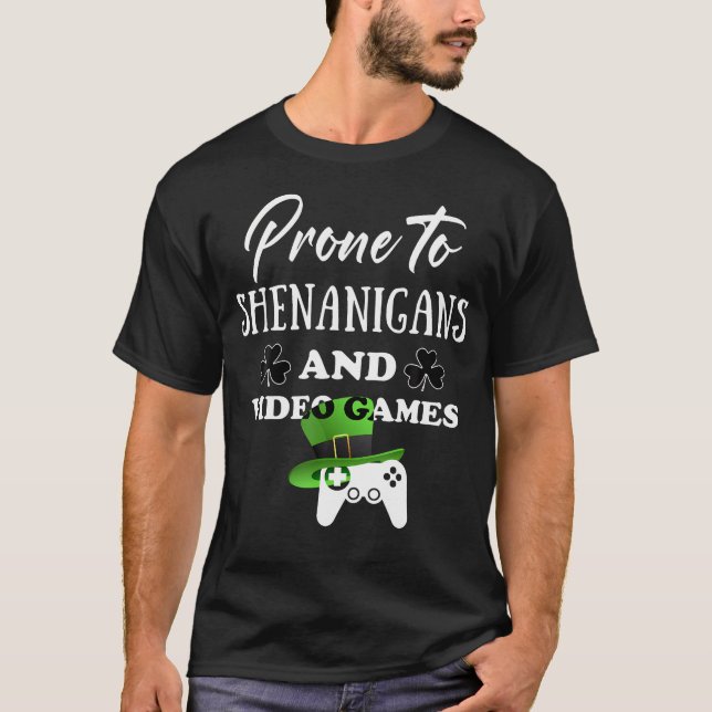 Camiseta Prone To Shenanigans Video Games Funny Gamer Saint (Anverso)