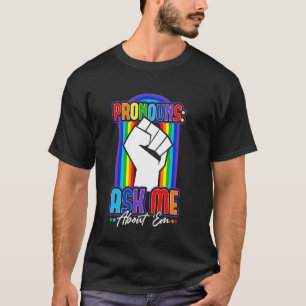 Camiseta Pronombres Pregúntame Al Respecto 'Em Inclusividad