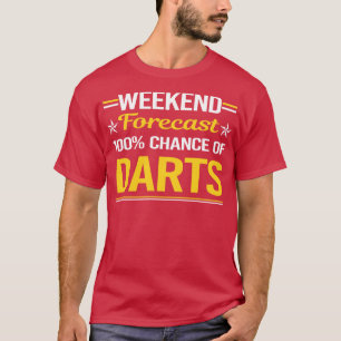 Camiseta Pronóstico de fin de semana 100 dardos