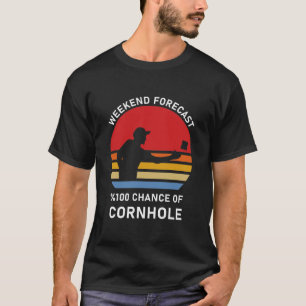 Camiseta Pronóstico de fin de semana 100% de probabilidad d