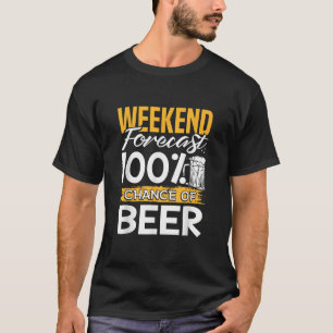 Camiseta Pronóstico De Fin De Semana 100 Por Ciento De Posi