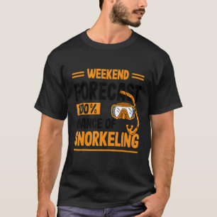 Camiseta Pronóstico De Fin De Semana 100 Posibilidad De Sno